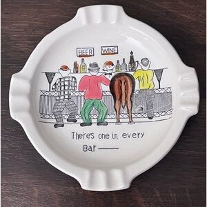 1950’s Vintage Ashtray “There’s One in Every Bar” Made in Japan